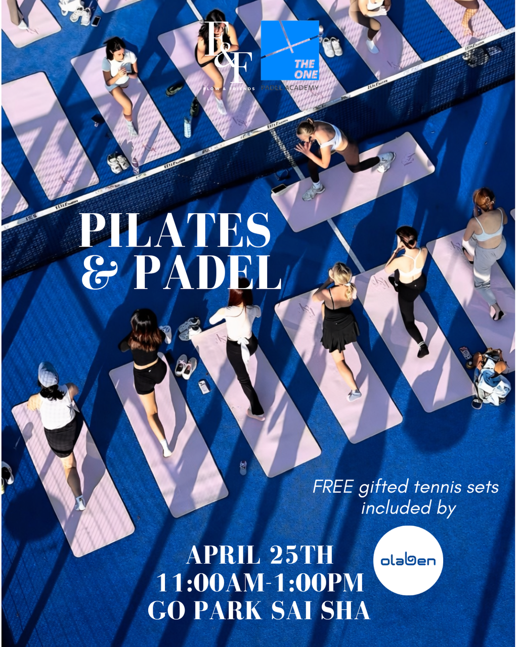 April 25th: Pilates and Padel