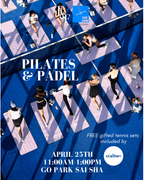April 25th: Pilates and Padel